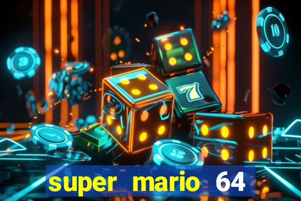 super mario 64 beta jogar